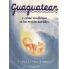 Guaguatear
